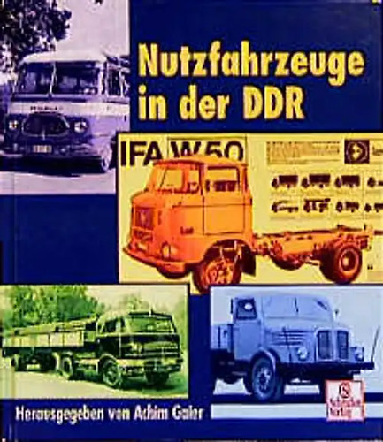 Nutzfahrzeuge aus der - , ddr